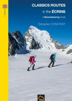 Classic Routes In The Ecrins - Equipement Outdoor | Editions Constant