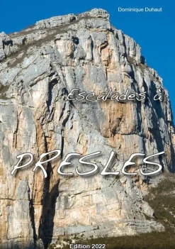 Escalades A Presles 2022 - Equipement Outdoor | Promo Grimpe