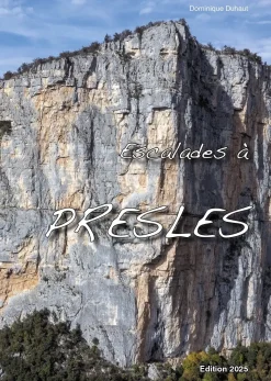 Escalades A Presles - Equipement Outdoor | Promo Grimpe