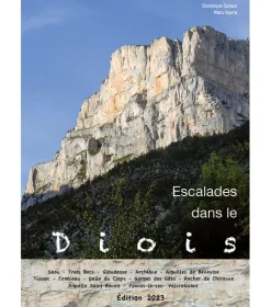 Escalades Dans Le Diois 2023 - Equipement Outdoor | Promo Grimpe